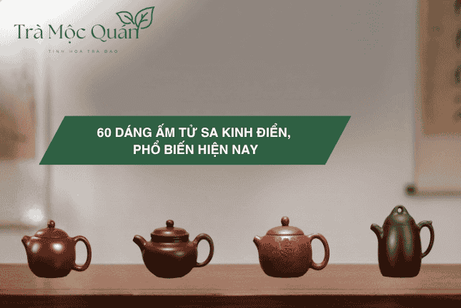 các dáng ấm tử sa