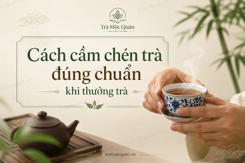 Cách thưởng trà
